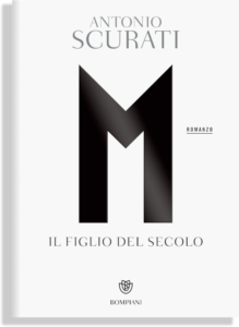 Copertina del volume "M. Il figlio del secolo" di Antonio Scurati