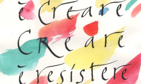 Orio Galli - Galligrafia "Resistere è creare. Creare è resistere"