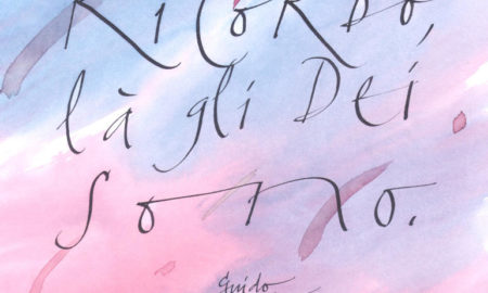 Orio Galli - Galligrafia - "Dove c'è il ricordo, là gli Dei sono" (Guido Ceronetti)
