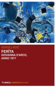 Feríta, Giovanna d'Arco, anno 1971 - Sergej Roić - Copertina