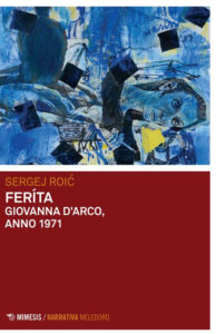 Feríta, Giovanna d'Arco, anno 1971 - Sergej Roić - Copertina