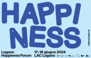 Lugano Happiness Forum 2024 - Locandina