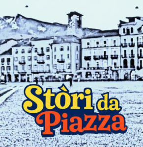 Stòri da piazza