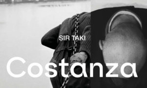 Sir Taki - Mostra "Costanza"