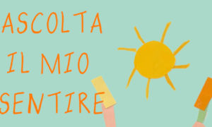 Ascolta il mio sentire