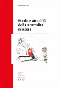 Copertina - "Storia e attualità della neutralità svizzera"